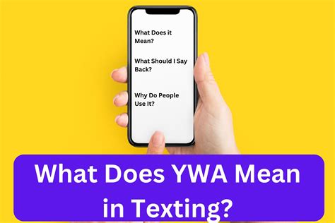 ywa meaning from a girl|YWA Meaning » Decode Internet Slang »。